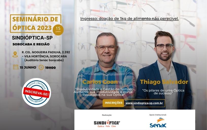 Seminário de Óptica 2023 Sindióptica SP – 15 de Junho – Sorocaba e Região