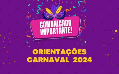 Comunicado Carnaval 2024