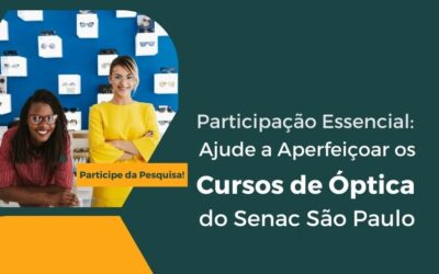 Pesquisa: Cursos de Óptica Senac São Paulo