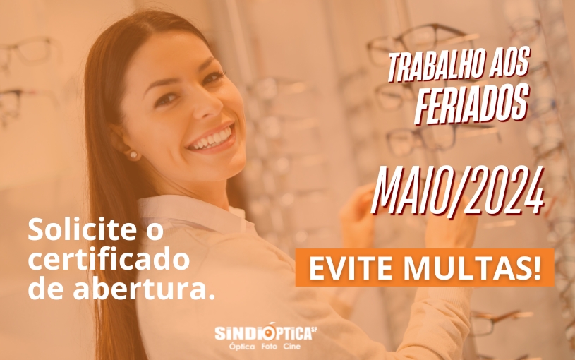 Trabalho aos feriados de Maio/2024: Evite Multas!