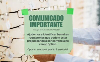 Ajude a Identificar Barreiras Regulatórias que Afetam o Setor Óptico