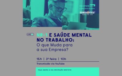 SindiópticaSP Apoia Live Sobre NR-1 e Saúde Mental no Trabalho