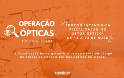 Operação Ópticas: Procon intensifica fiscalização em estabelecimentos de Piracicaba