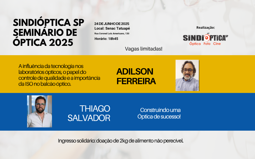 Seminário de Óptica 2025 – Atualização, Gestão e Conexão para o Sucesso!
