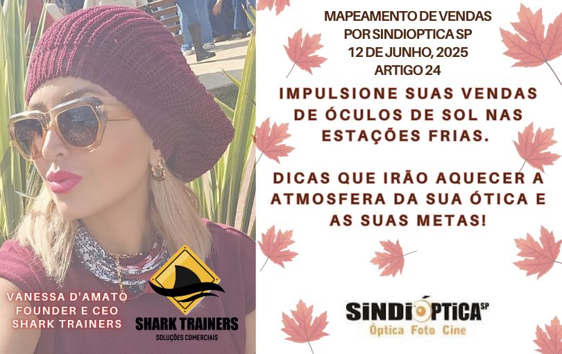 Mapeamento de Vendas l 24º Artigo – Impulsione suas vendas de óculos de sol nas estações frias