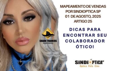 Mapeamento de Vendas l 25º Artigo – DICAS ASSERTIVAS PARA CONTRATAÇÃO NO SETOR ÓPTICO