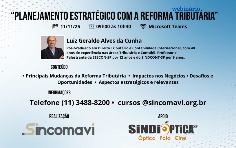 Webinário “Planejamento estratégico com a Reforma Tributária” | 11/11/25