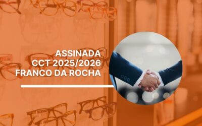 SINDIÓPTICA-SP ASSINA CONVENÇÃO COLETIVA  2025/2026 COM OS COMERCIÁRIOS DE FRANCO DA ROCHA E REGIÃO