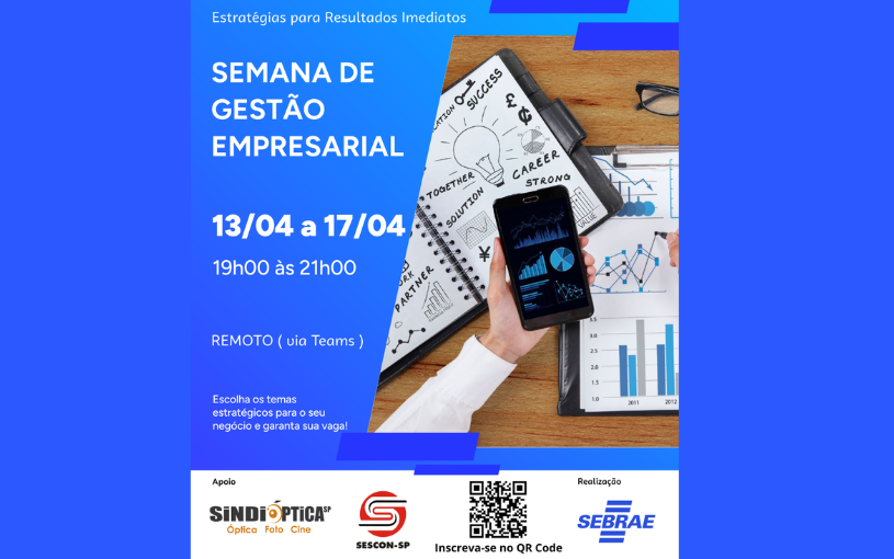 I Semana de Gestão Empresarial: estratégias para resultados imediatos