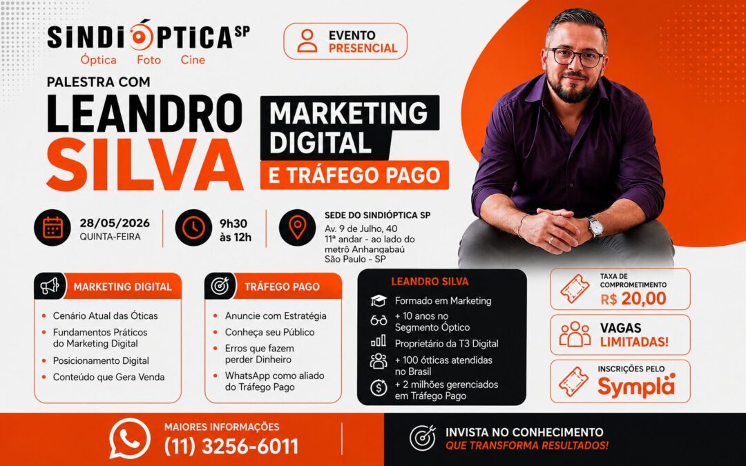 SindiópticaSP promove palestra sobre Marketing Digital e Tráfego Pago para Ópticas