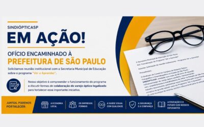 SindiópticaSP solicita reunião com a Prefeitura de São Paulo sobre o Programa “Ver e Aprender”