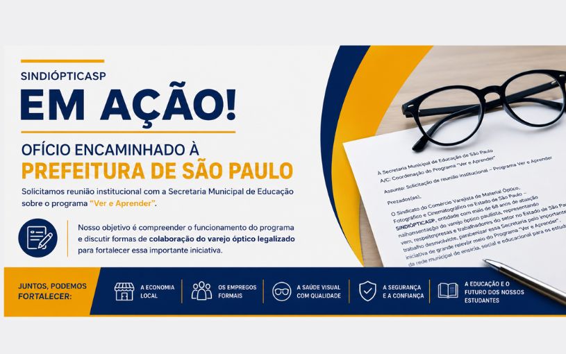 SindiópticaSP solicita reunião com a Prefeitura de São Paulo sobre o Programa “Ver e Aprender”