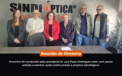SINDIÓPTICA SP realiza reunião de diretoria para alinhamento de ações institucionais